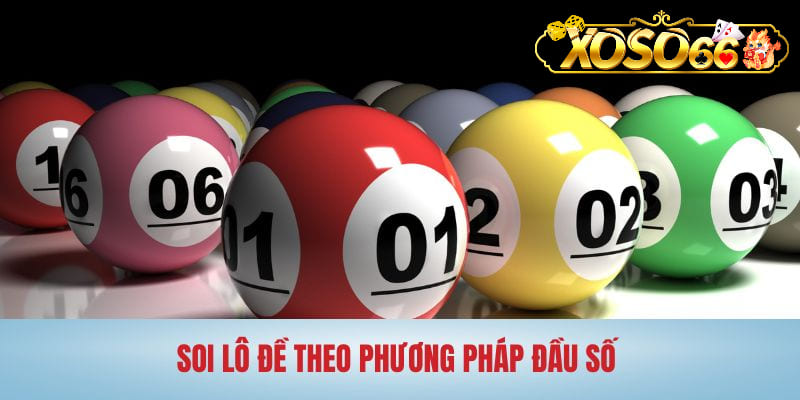 Soi lô đề theo phương pháp đầu số